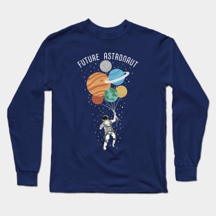 Future Astronaut, floating in space on planet balloons Long Sleeve T-Shirt